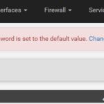 PfSense 22.05 RELEASE Default Password WebGUI